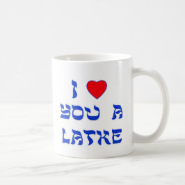 Taza De Café Te amo un Latke