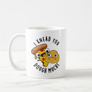 Taza De Café Te Arrojé, Dough Mucho Gracioso Pun