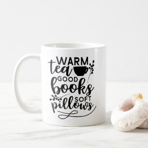 Taza De Café Té caliente, buenos libros y almohadas suaves Hygg