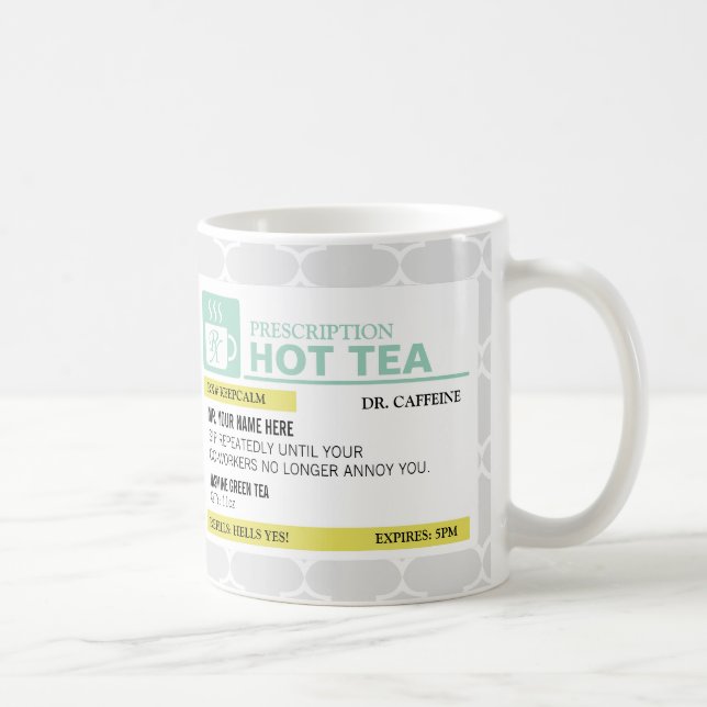 Taza De Café Té caliente de la prescripción divertida con el (Derecha)