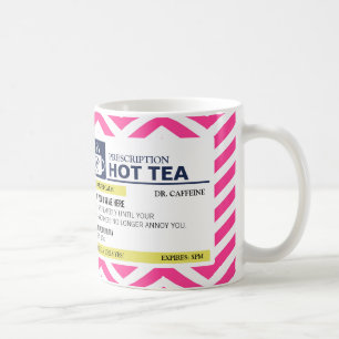 Taza De Café Té caliente de la prescripción divertida con el