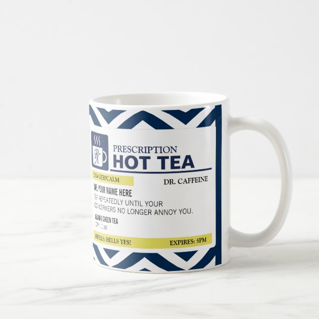 Taza De Café Té caliente de la prescripción divertida con el (Derecha)