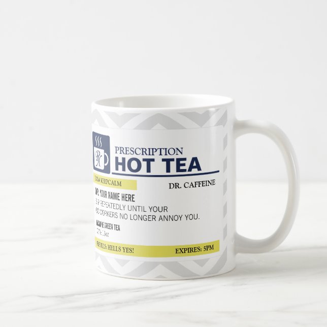 Taza De Café Té caliente de la prescripción divertida con el (Derecha)