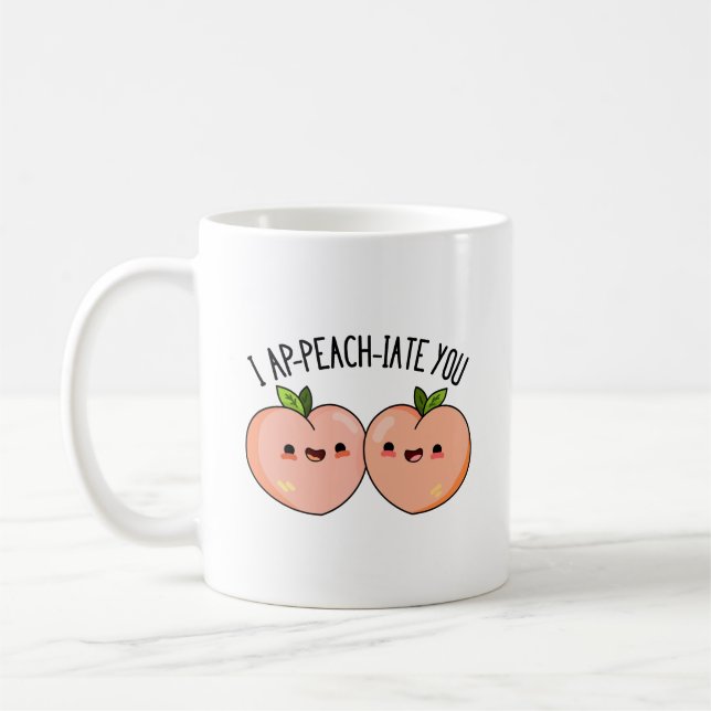 Taza De Café Te Cito Ap-peach Divertido Peach Pun (Izquierda)