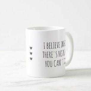 Taza De Café Te Creo en Ti Estimulo de Autocuidado