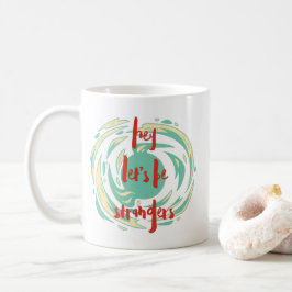 Taza De Café Té de humor sarcástico divertido