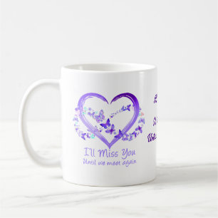Taza De Café Te echaré de menos hasta que nos veamos de nuevo c