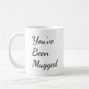 Taza De Café Te han asaltado