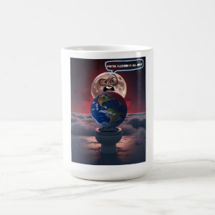 Taza De Café Te lo estás tirando todo el tiempo - si la luna pu