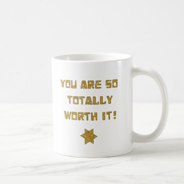 Taza De Café Te Vale La Pena. (Derecha)