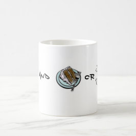 Taza De Café ¿Té y torta o muerte?