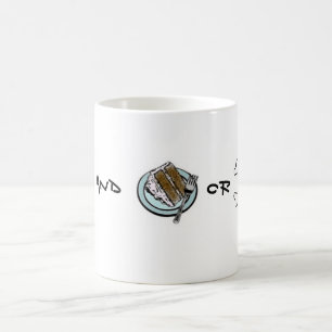 Taza De Café ¿Té y torta o muerte?
