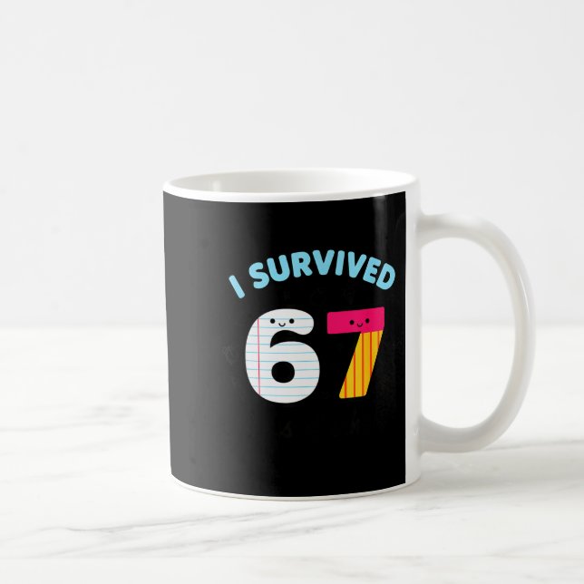 Taza De Café Teacher I Survived 67 Days Of School Funny 100th D (Derecha)