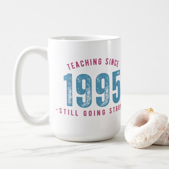 Taza De Café Teacher Mug – Teaching Since 1995 (Con donut)