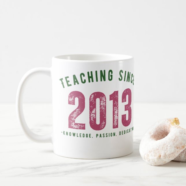 Taza De Café Teacher mug | Teaching Since 2013 (Con donut)