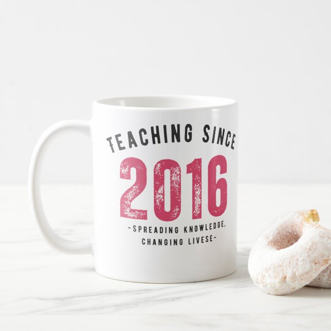 Taza De Café Teacher Mug | Teaching Since 2016 (Con donut)
