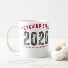 Taza De Café Teacher Mug | Teaching Since 2020