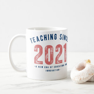 Taza De Café Teacher Mug Teaching Since 20212