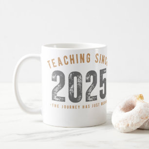 Taza De Café Teacher Mug Teaching Since 2025