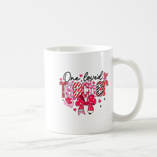 Taza De Café Teacher Valentine Loved Teacher Valentine's Day Co (Derecha)