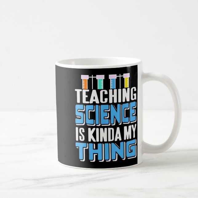 Taza De Café Teaching Science Is Definitely My Favorite Thing  (Derecha)