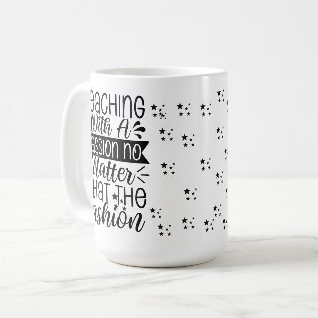 Taza De Café Teaching With Passion - Motivational Teacher (Anverso izquierdo)