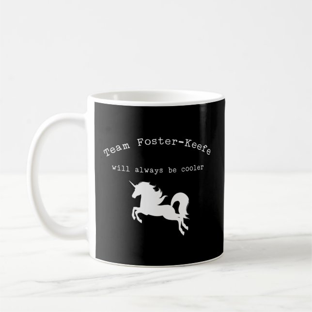 Taza De Café Team Foster-Keefe será siempre más frío (Izquierda)