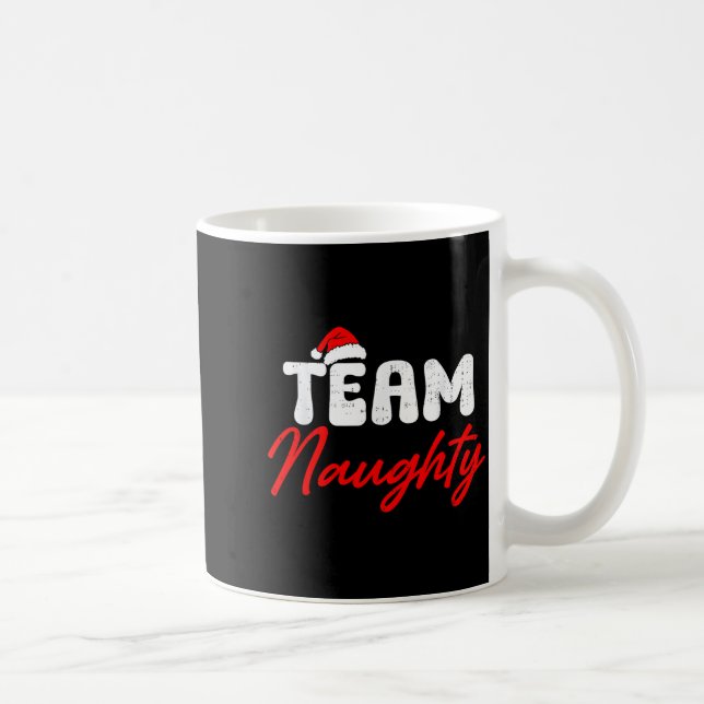 Taza De Café Team Naughty Funny Christmas Couple Matching Team  (Derecha)