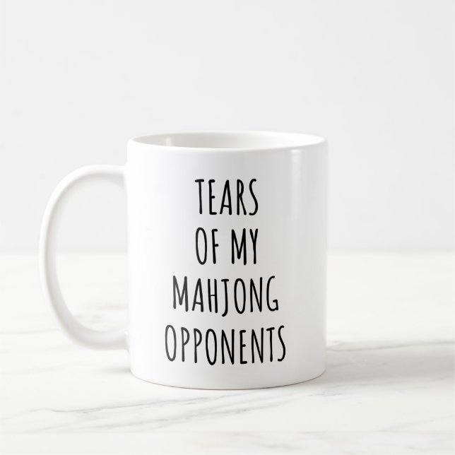 Taza De Café Tears Of My Mahjong Opponents Mahjong Lovers (Izquierda)