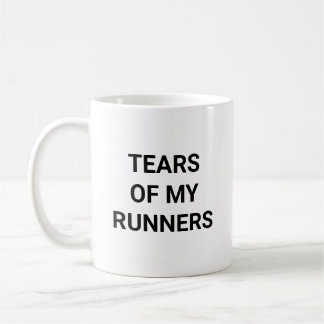 Taza De Café Tears Of My Runners Funny Track Running Coach