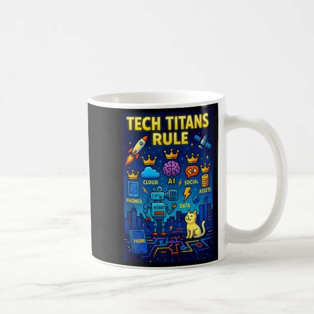Taza De Café Tech Titans Rule Funny Big Technology Satire Wer G (Derecha)