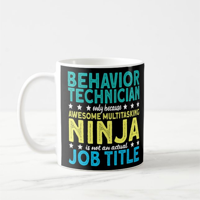 Taza De Café Técnico De Comportamiento Terapista Ninja Aba (Izquierda)