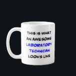 Taza De Café técnico de laboratorio, impresionante<br><div class="desc">técnico de laboratorio</div>