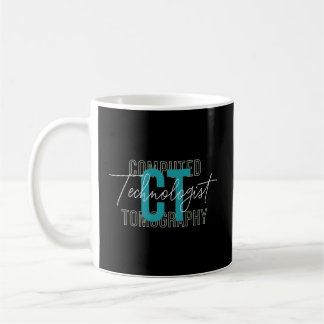 Taza De Café Tecnólogo De Tomografía Computada De Ct Tech Radio