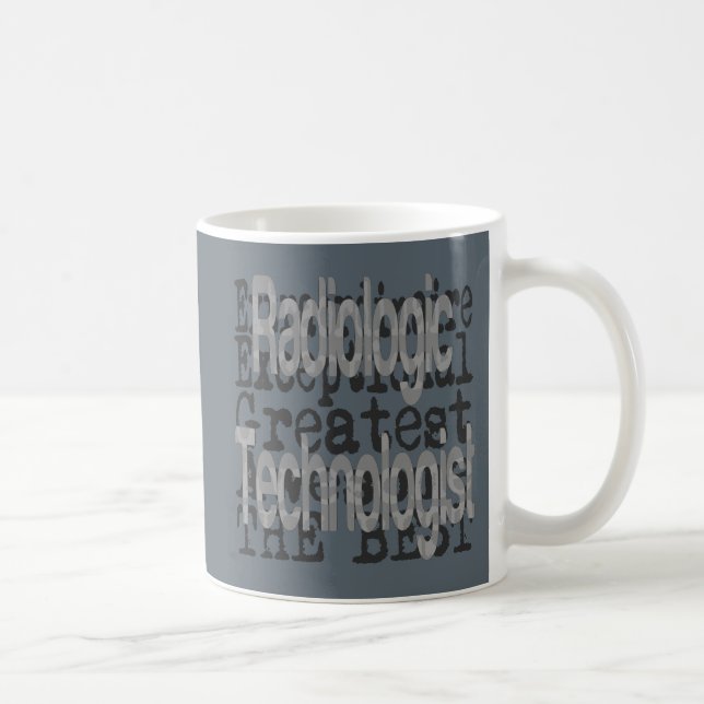 Taza De Café Tecnólogo radiológico Extraordinario (Derecha)