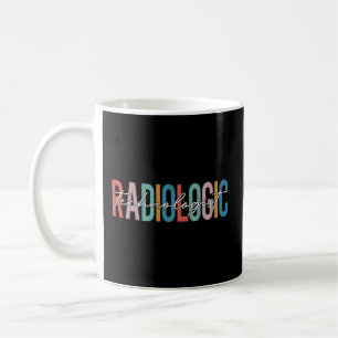 Taza De Café Tecnólogo radiológico Radiología X-Ray Rad Tech