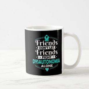 Taza De Café Tee de disfunción autónoma - Conciencia sobre la d