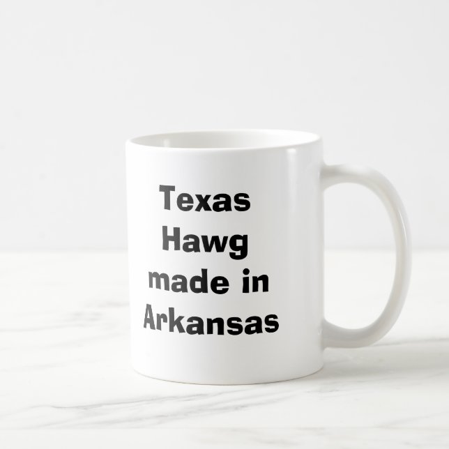 Taza De Café Tejas Hawg hecho en Arkansas (Derecha)