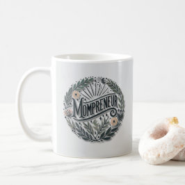 Taza De Café Tema de Mompreneur