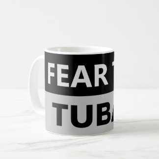 Taza De Café TEMER EL Músico TUBAS Mug