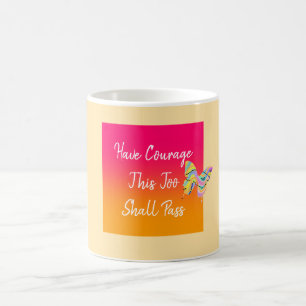 Taza De Café Ten Courage Coffee Mug