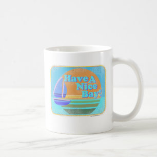 Taza De Café ¡Ten una bonita bahía!