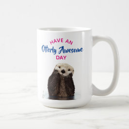 Taza De Café Ten una foto de un día terriblemente asombroso