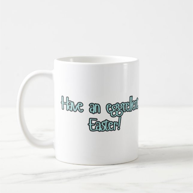 Taza De Café "Ten una pascua genial" (Izquierda)