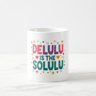 Taza De Café Tendencia viral de Delulu Solulu café Mug