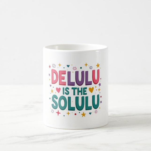 Taza De Café Tendencia viral de Delulu Solulu café Mug (Centro)