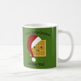 Taza De Café Tendré una Navidad de Waffle Sin Ti