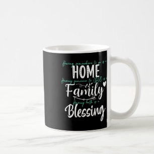 Taza De Café Tener A Alguien Que Amar A Algún Lugar Para Ir Es 