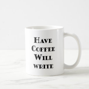 Taza De Café Tener café escrito
