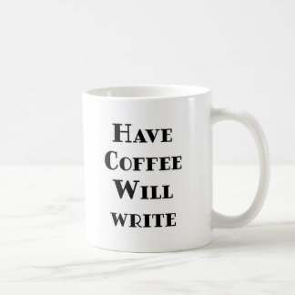 Taza De Café Tener café escrito